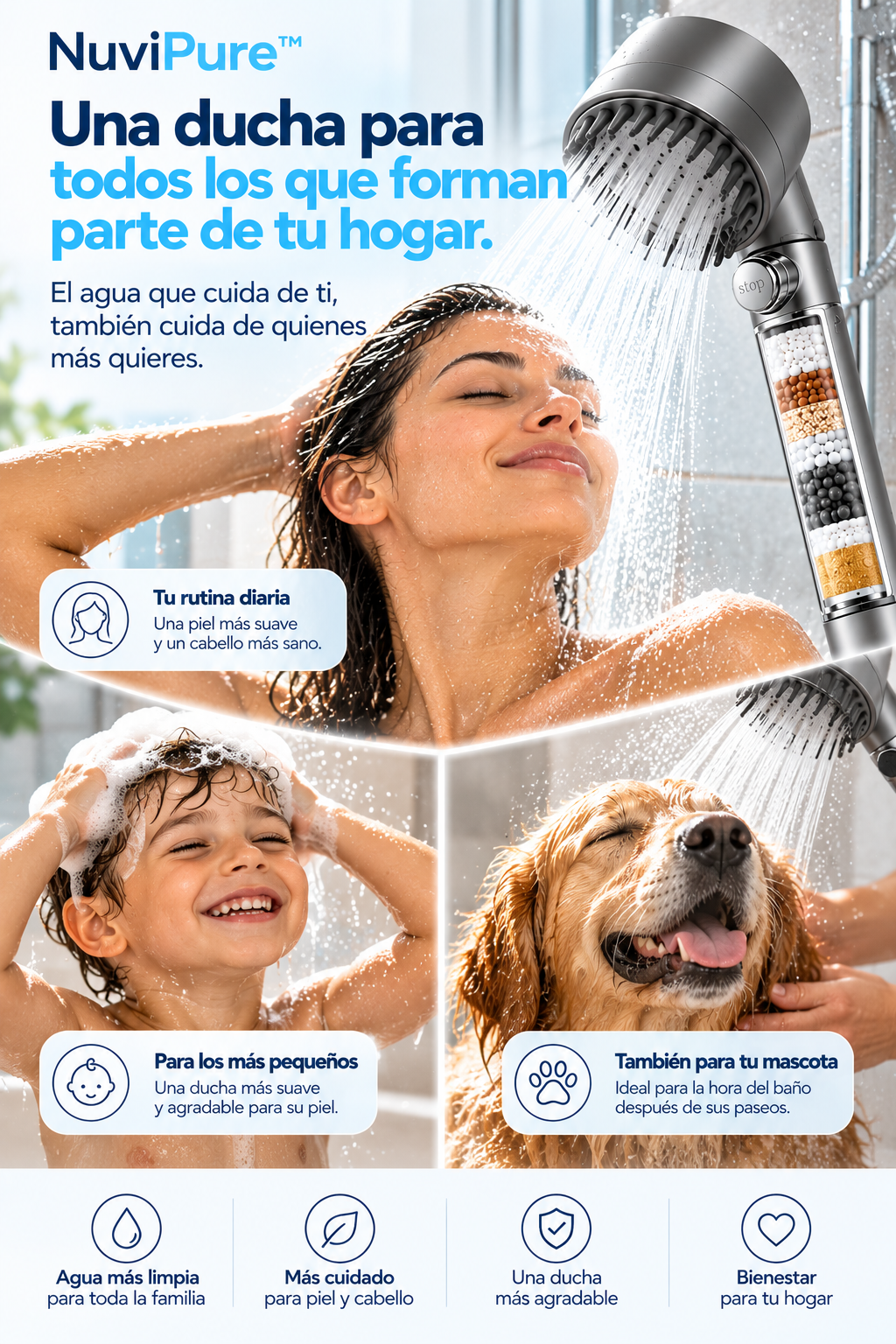 NuviPure. Agua más limpia. Mayor presión. Cuidado diario para tu piel y tu cabello.